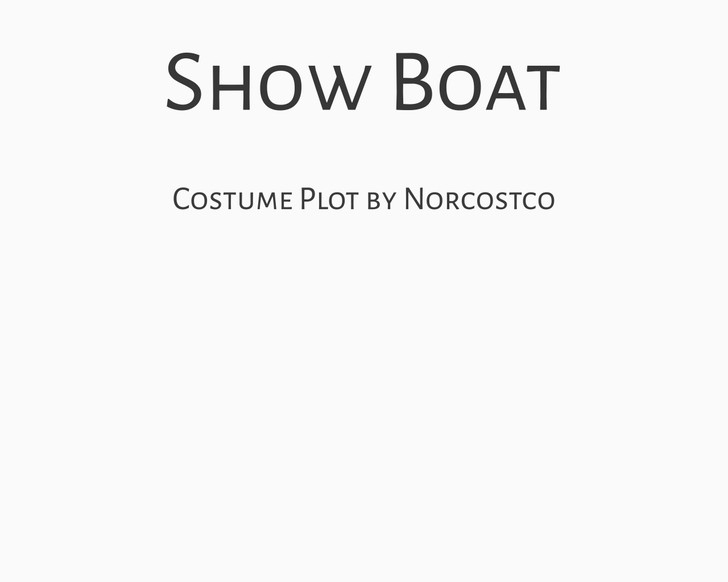 Show Boat Costume Plot | by Norcostco