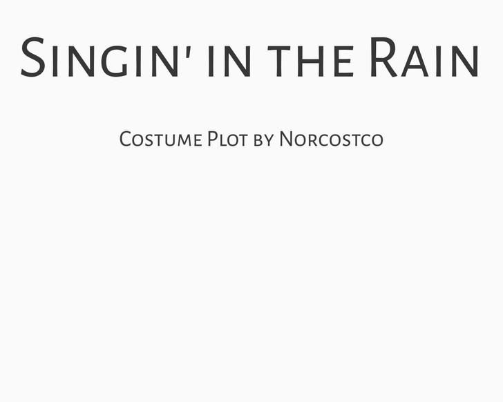 Singin' In The Rain Costume Plot | by Norcostco
