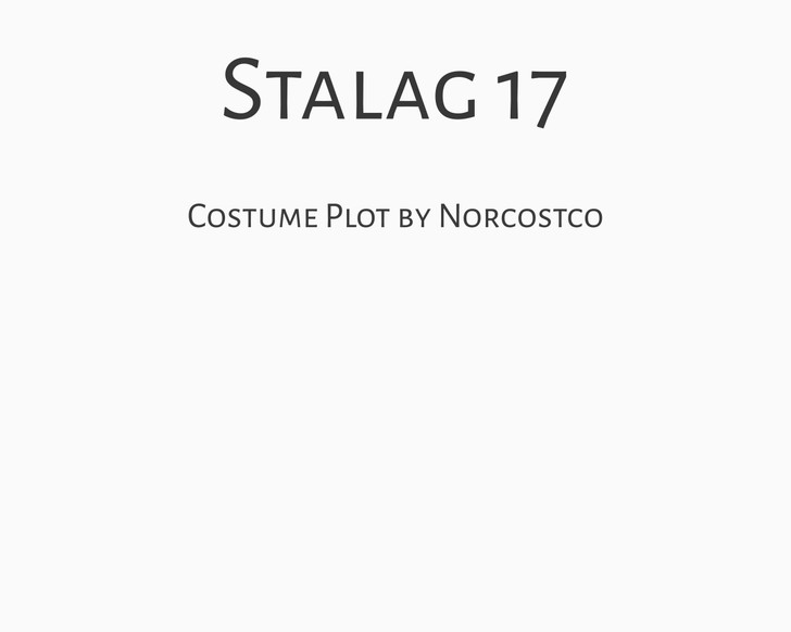 Stalag 17 Costume Plot | by Norcostco