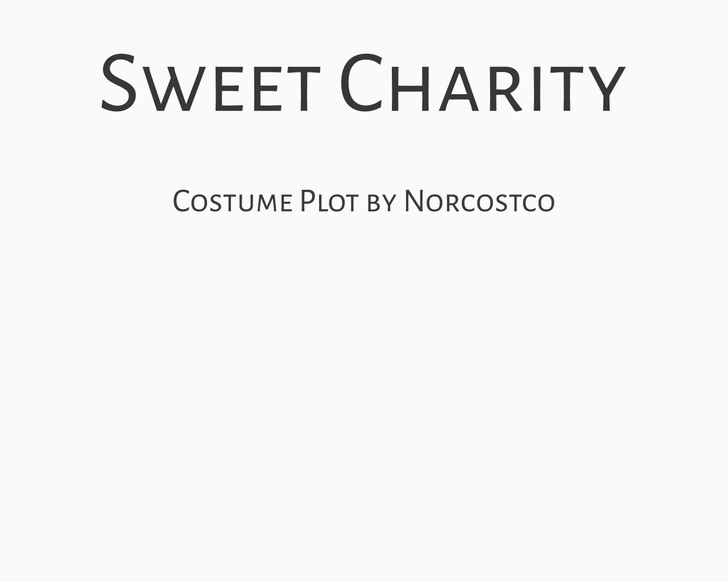 Sweet Charity Costume Plot | by Norcostco