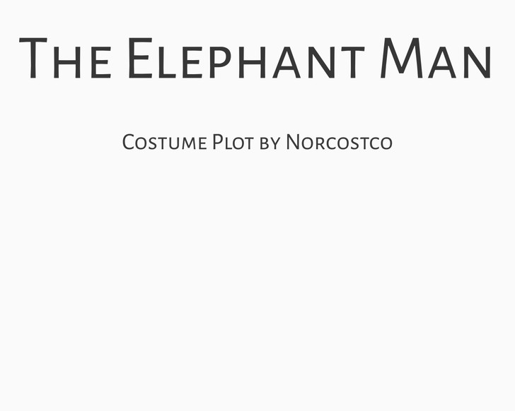 The Elephant Man Costume Plot | by Norcostco