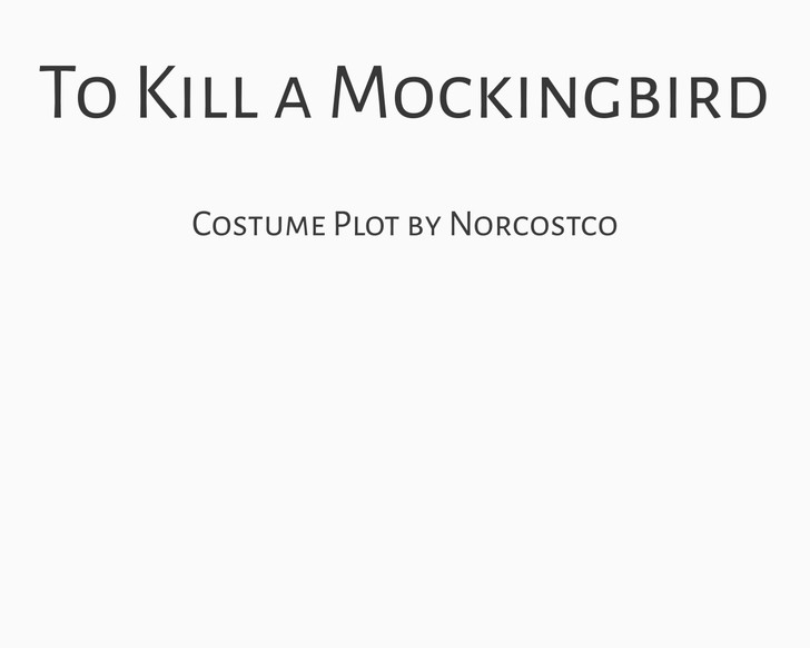 To Kill a Mockingbird Costume Plot | by Norcostco