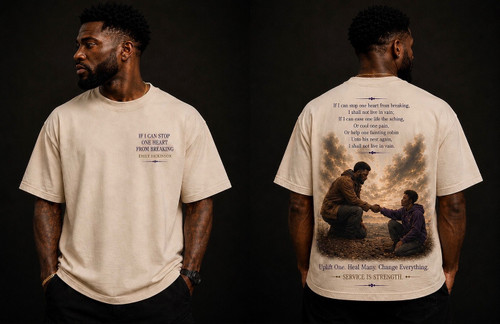 f I Can Stop One Heart From Breaking — Premium Streetwear Tee

Uplift one. Heal many. Change everything.

Inspired by Emily Dickinson’s If I Can Stop One Heart From Breaking, this design is a reminder that a life of purpose is measured not only by what we accomplish for ourselves, but by who we help along the way.

The artwork captures one man reaching down to lift another—a simple but powerful representation of service, compassion, strength, and uplift. It speaks to the idea that helping even one person through a difficult moment can leave an impact far greater than we may ever know.

Printed on a Shaka Wear premium heavyweight tee, the vintage-inspired artwork and elevated streetwear styling pair a meaningful message with a substantial, relaxed oversized fit.

Service is strength.

Details: Premium Shaka Wear heavyweight tee • 7.5 oz 100% cotton • Oversized streetwear fit • Front and back artwork • Made to order