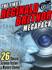 The First Reginald Bretnor MEGAPACK™: 26 Classic Science Fiction & Mystery Stories, by Reginald Bretnor (ePub/Kindle)