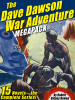 The Dave Dawson War Adventure MEGAPACK®: 15 Novels -- the Complete Series (Epub/Kindle/pdf)