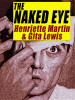 The Naked Eye, by Henriette Martin & Gita Lewis (epub/Kindle/pdf)