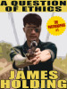 The Photographer #1: A Question of Ethics, by James Holding (epub/Kindle/pdf)