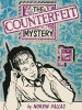 The Counterfeit Mystery, by Norvin Pallas (epub/Kindle/pdf)