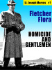 Homicide and Gentlemen: Lt. Joseph Marcus #1, by Fletcher Flora (epub/Kindle/pdf)
