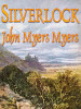 Silverlock, by John Myers Myers (epub/Kindle)