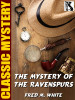 The Mystery of the Ravenspurs, by Fred M. White (Epub/Kindle)