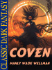 Coven, by Manly Wade Wellman (epub/Kindle)