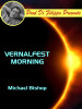 Vernalfest Morning, by Michael Bishop (epub/Kindle)