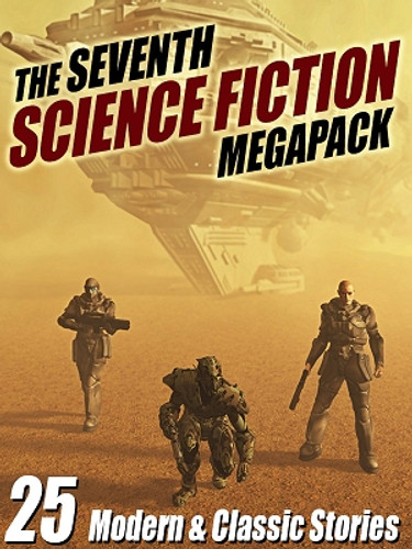 07 The Seventh Science Fiction MEGAPACK® (ePub/Kindle)
