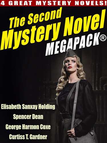 The Second Mystery Novel MEGAPACK ®: 4 Great Mystery Novels (epub/Kindle/pdf)