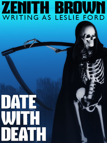 Date with Death, by Zenith Brown  (writing as Leslie Ford) (epub/Kindle/pdf)