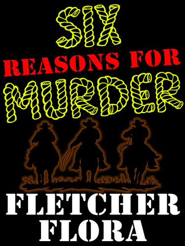 Six Reasons For Murder, by Fletcher Flora (epub/Kindle/pdf)