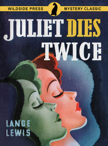 Juliet Dies Twice, by Lange Lewis (epub/Kindle/pdf)