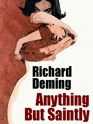 Anything But Saintly, by Richard Deming (epub/Kindle/pdf)