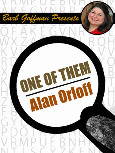 One of Them, by Alan Orloff (epub/Kindle)