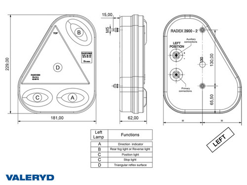 Tail light Radex 2900 Left 230x180x62 with number plate light, fog light. Bayonet connection 