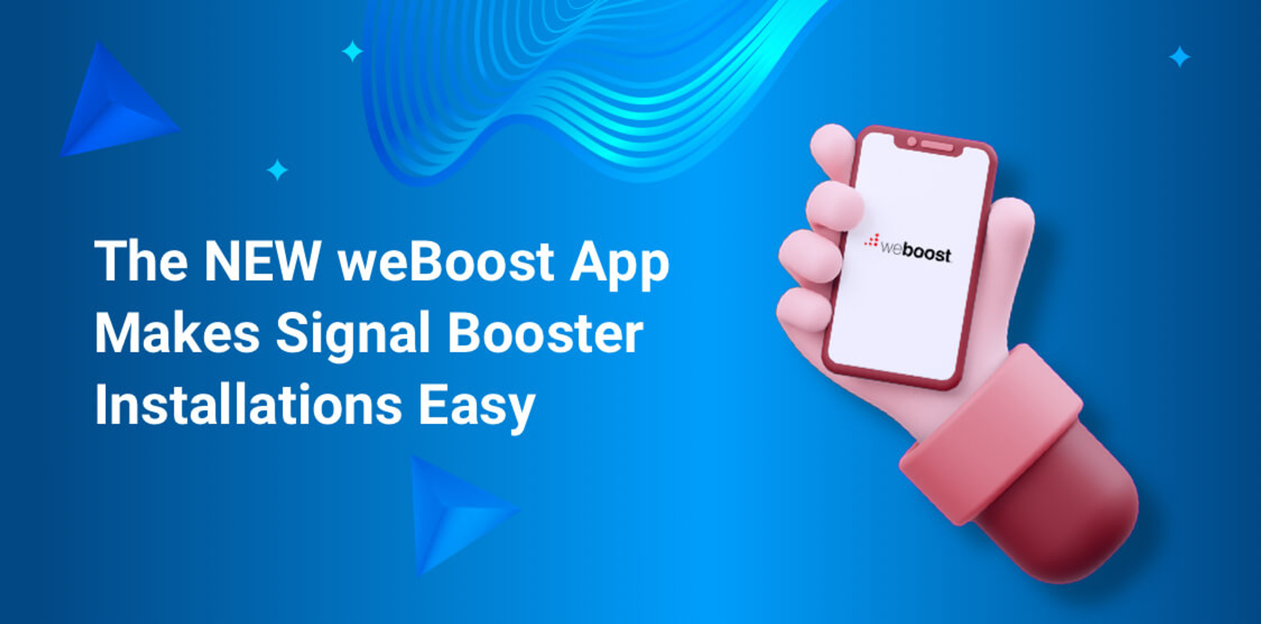 The NEW weBoost App Makes Signal Booster Installations Easy