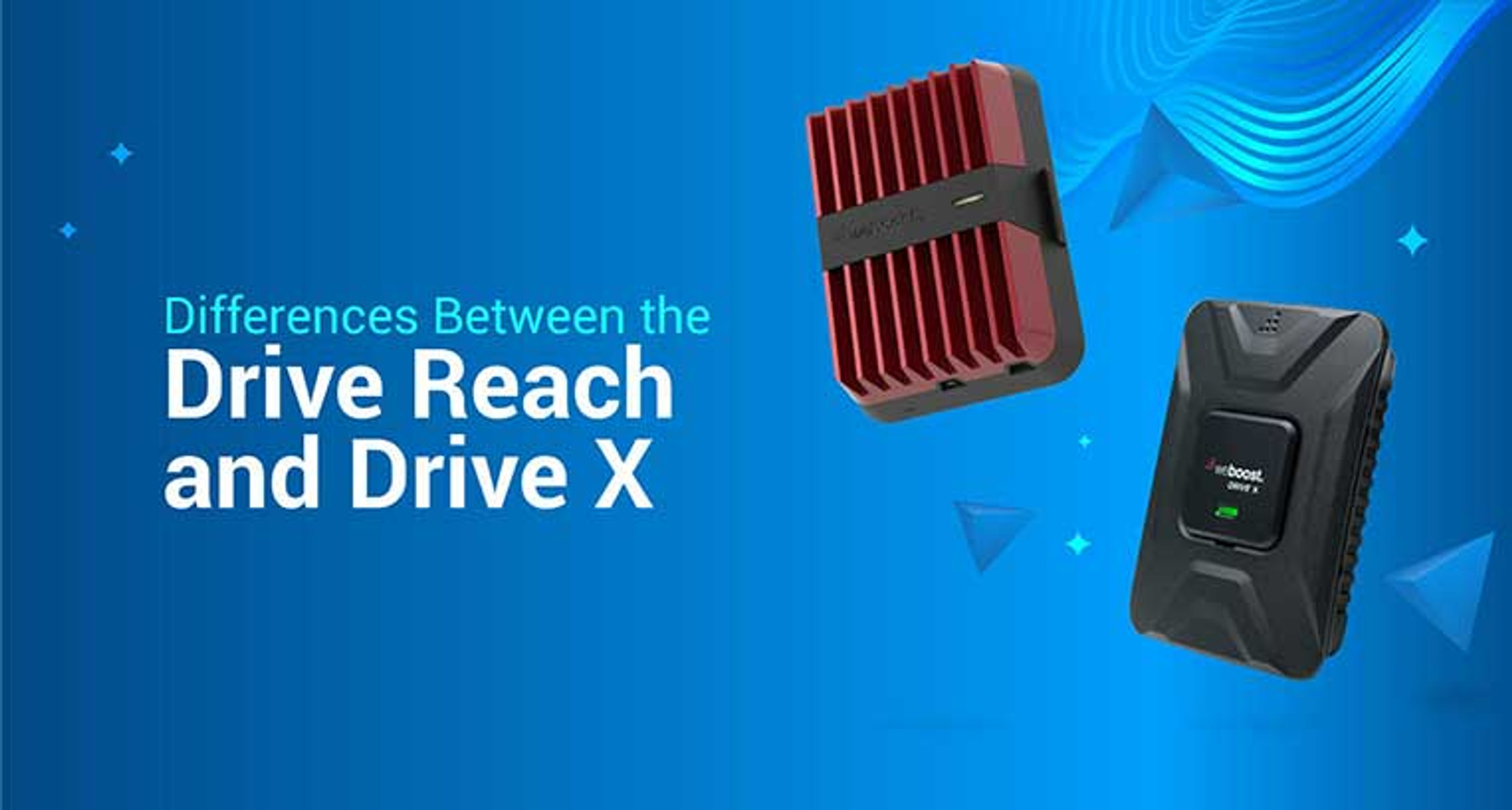 Differences Between the Drive Reach and Drive X