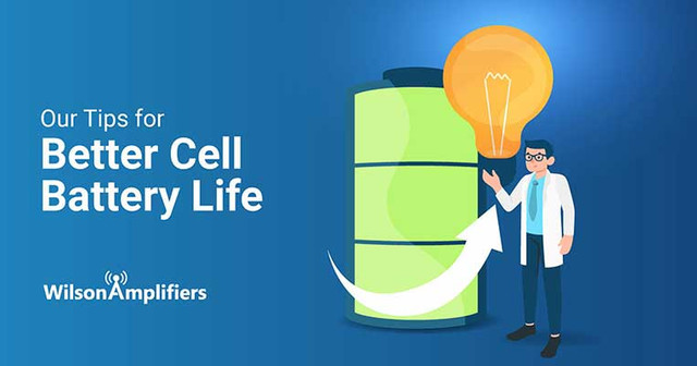 Top 11 Tips for Better Cell Battery Life Top 11 Tips for Better Cell Battery Life