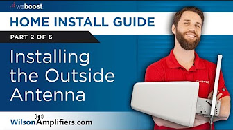 Part 2 of 6: Installing the Outside Antenna