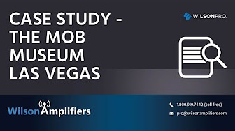 Signal Booster Installation Mob Museum, Last Vegas