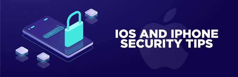 iOS and iPhone security tips