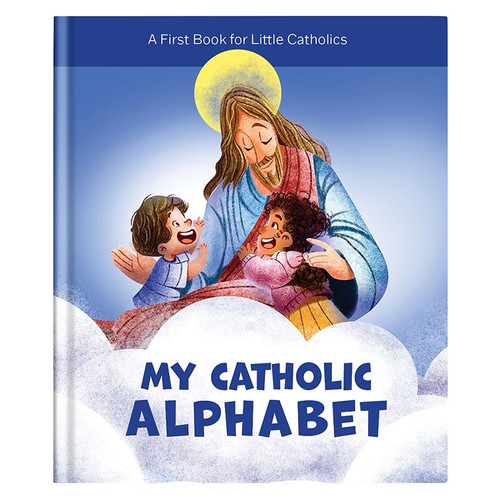 Little Catholics Series - My Catholic Alphabet