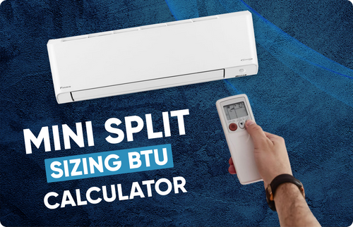 Mini Split Sizing BTU Calculator