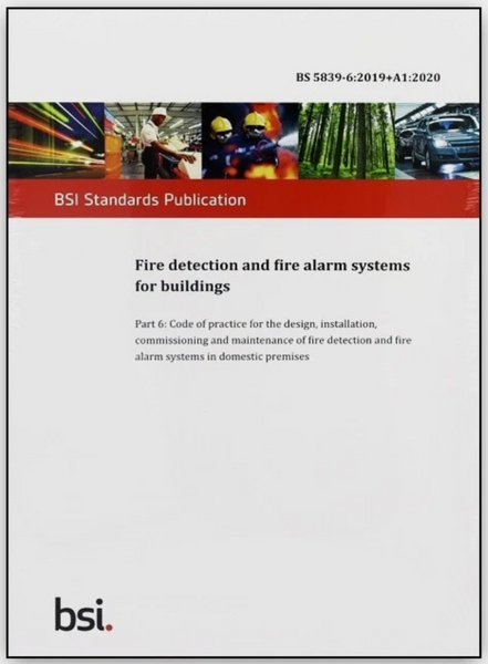 BS 5839-6:2019+A1:2020 PDF design, install, commission maintenance fire system