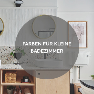 FARBEN FÜR KLEINE BADEZIMMER