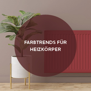 FARBTRENDS FÜR HEIZKÖRPER