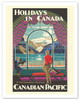 Holidays In Canada - Canadian Rockies - Canadian Pacific Railway - c. 1930 - Poster by Kenneth Shoesmith