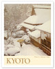 Kyoto Japan - Winter in a Mountain Village - Vintage Travel Poster