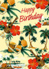 Island SceneGreeting Card Type: Happy Birthday Card - Hawaiian Happy Birthday Greeting Card
