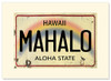 Mahalo License Plate - Premium Vintage Collectible - Mahalo / Thank You Card Mahalo License Plate - Premium Vintage Collectible - Mahalo / Thank You Card