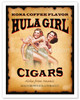 Hula Girl Cigars - Aloha from Hawaii - Kona Coffee Flavor - Advertisement Poster