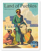 Santa Fe Railroad, Land of Pueblos, Native American Indians, New Mexico - Vintage Railroad Travel Poster