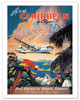 Pan American: Fly to the Caribbean by Clipper
