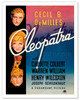 Cecil B. DeMille's Cleopatra - Starring Claudette Colbert, Warren William, and Henry Wilcoxon - Vintage Movie Poster