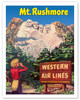 Mt. Rushmore National Memorial - Black Hills, South Dakota USA - Western Air Lines - Vintage Travel Poster