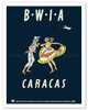 Caracas, Venezuela - British West Indies Airways BWIA (Bee-Wee) Traditional Venezuelan dancers - Vintage Airline Travel Poster