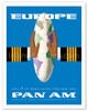 Europe - Only 7 Jet Magic Hours from New York - Pan American World Airways - Poster by Vladimir Bobri