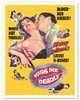 Micky Spillane’s Kiss Me Deadly - Starring Ralph Meeker - c. 1955 - Vintage Film Noir Movie Poster