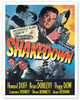 Shakedown - Starring Howard Duff & Brian Donlevy - c. 1950 - Vintage Film Noir Movie Poster