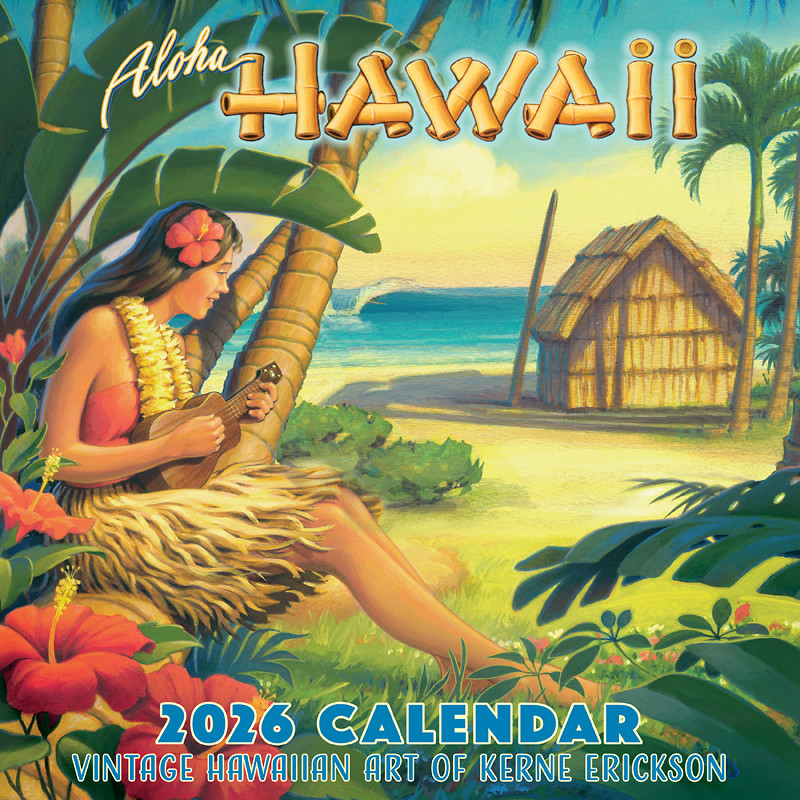 Aloha Hawaii by Kerne Erickson - 2026 Deluxe Wall Calendar